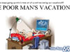 The Poor Man s Vaction